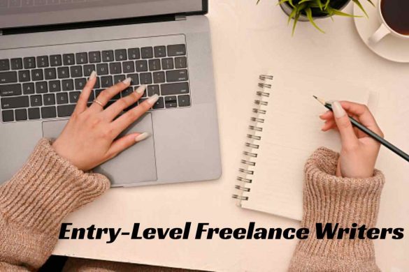 Entry-Level Freelance Writers (1)