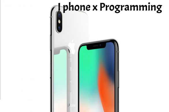 I phone x Programming