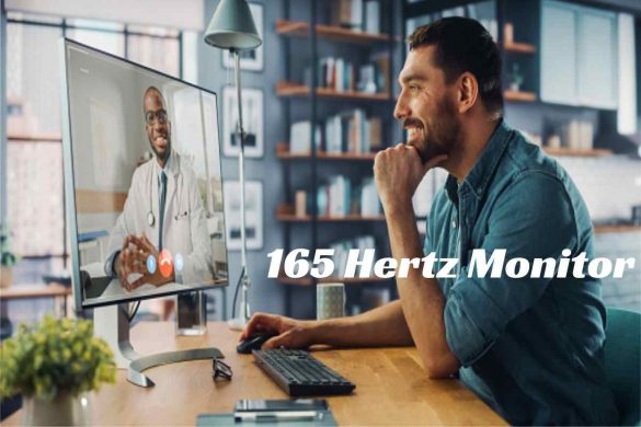 165 Hertz Monitor