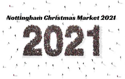 Nottingham Christmas Market 2021
