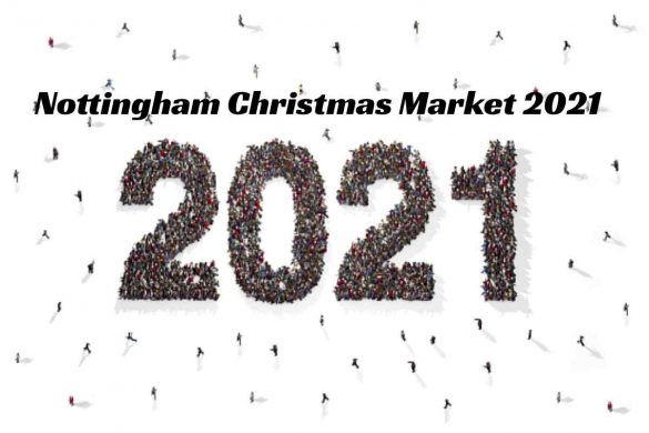 Nottingham Christmas Market 2021