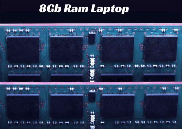 8Gb Ram Laptop